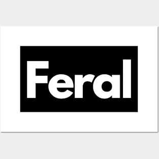 feral Posters and Art